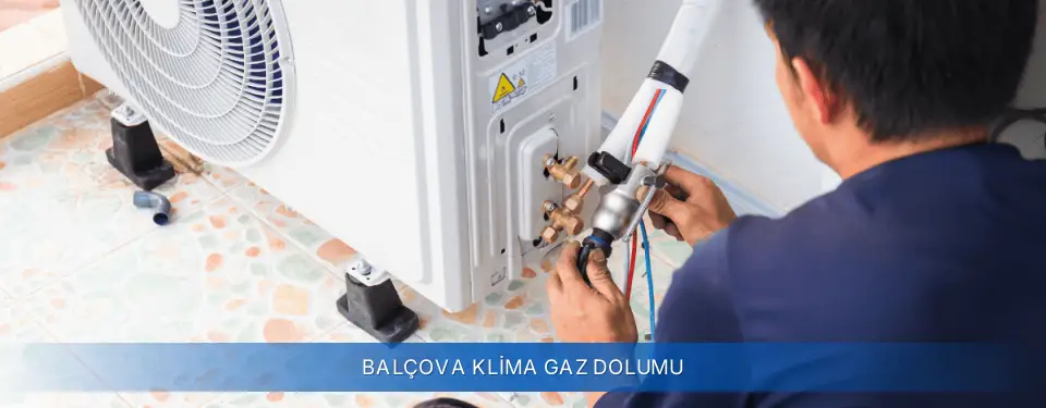 Balçova İlçemi Airfel Klima Gaz Dolumu